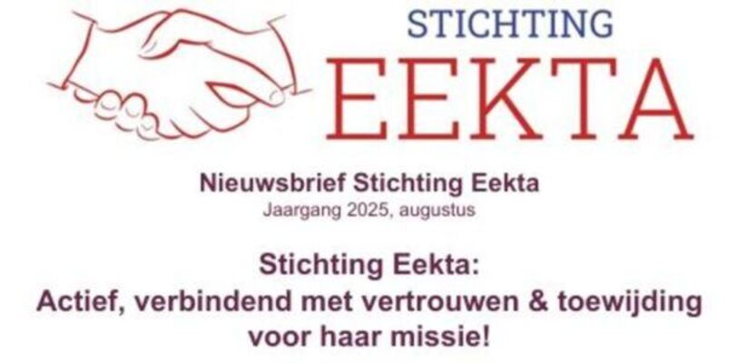 Nieuwsbrief Stichting Eekta Augustus 2025